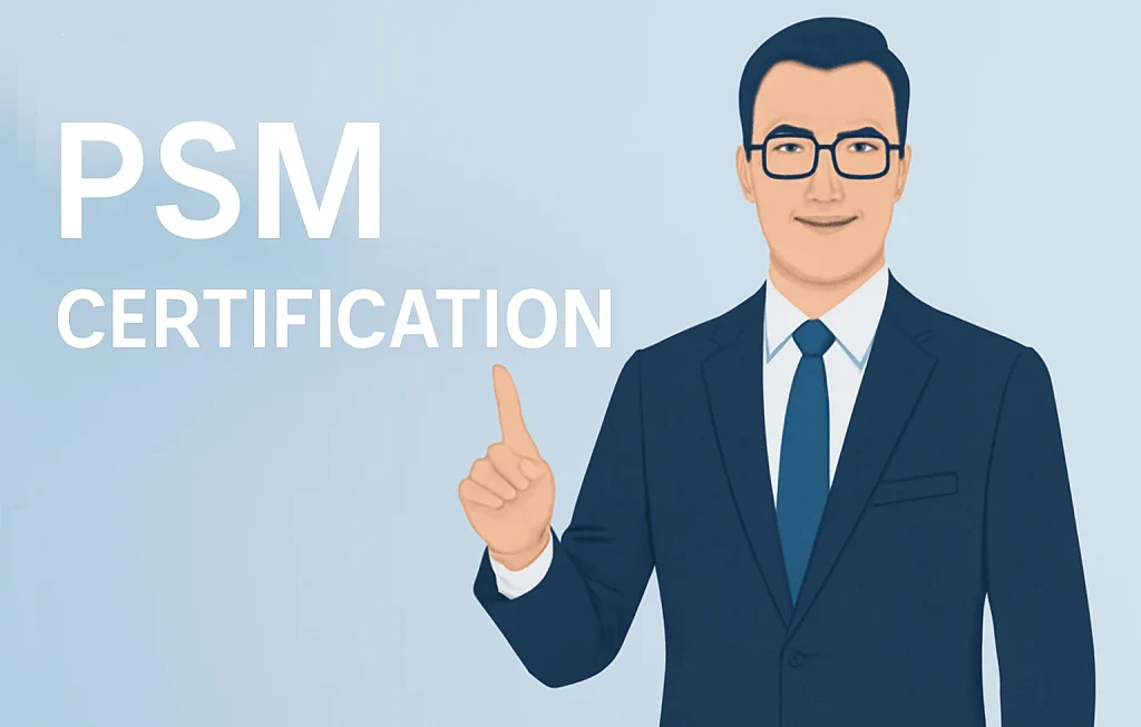 PSM Certification